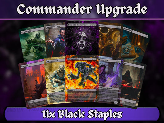 Black Commander Staples Upgrade Bundle - Set of 10 + 1 Black Cards! - 11 Unique Fullart Custom Magic proxies -Cards for your favorite decks!