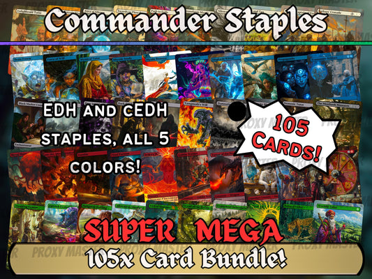 105 Card Commander Staples Super Mega Bundle - Gift - All 5xColors -Unique Full-art Custom Magic proxies-High Quality Cards for your decks!