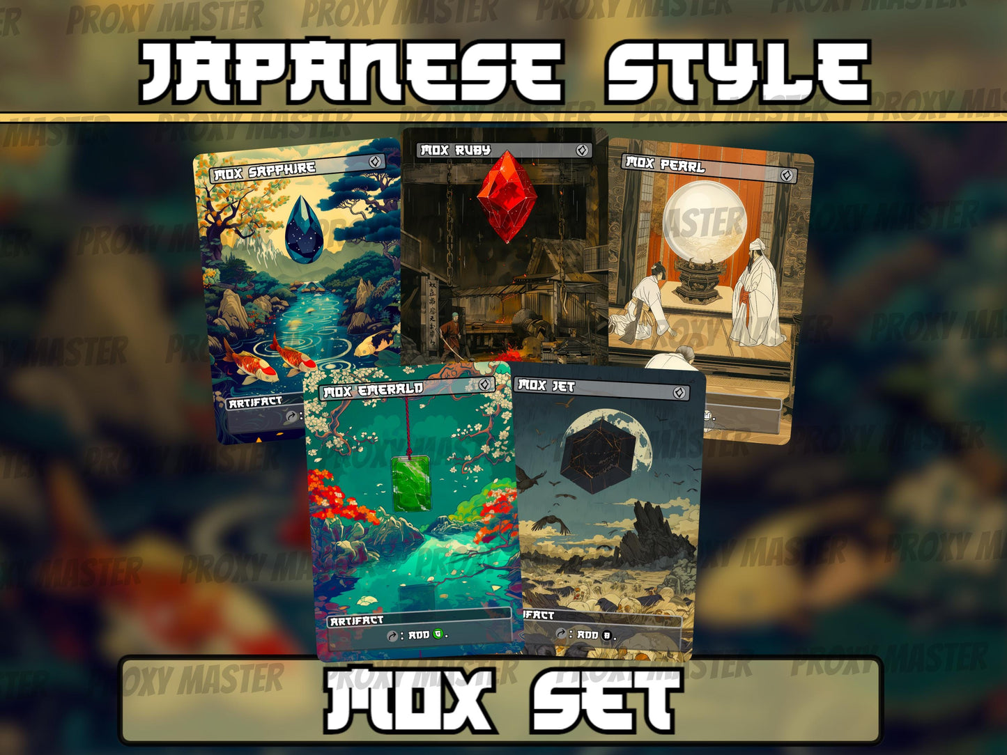 Mox Set - Proxy - Japanese Style - Pearl Sapphire Jet Ruby Emerald - Full-art Custom proxies- High Quality Cards for your Favorite Decks!