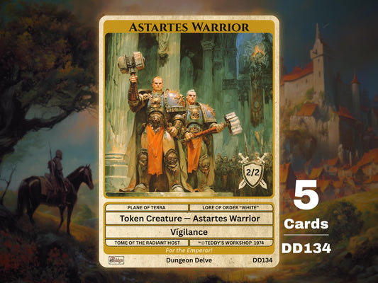 5x Astartes Warrior 2/2 Vigilance MTG Token - Teddy's Workshop DD134
