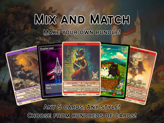 5x MTG tokens of Your Choice! Mix and Match across all the styles!