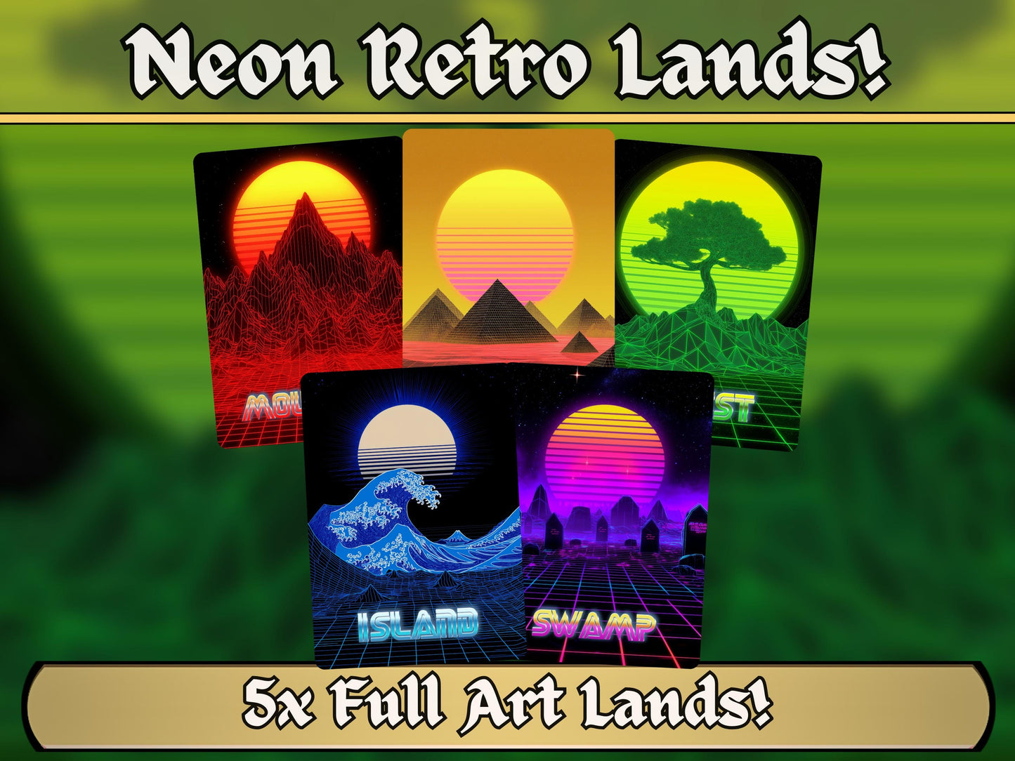 Neon Retrowave Basic Lands - Unique Full-art Vaporwave Basic Lands - Perfect Gift - High Quality Basic Lands for all formats!