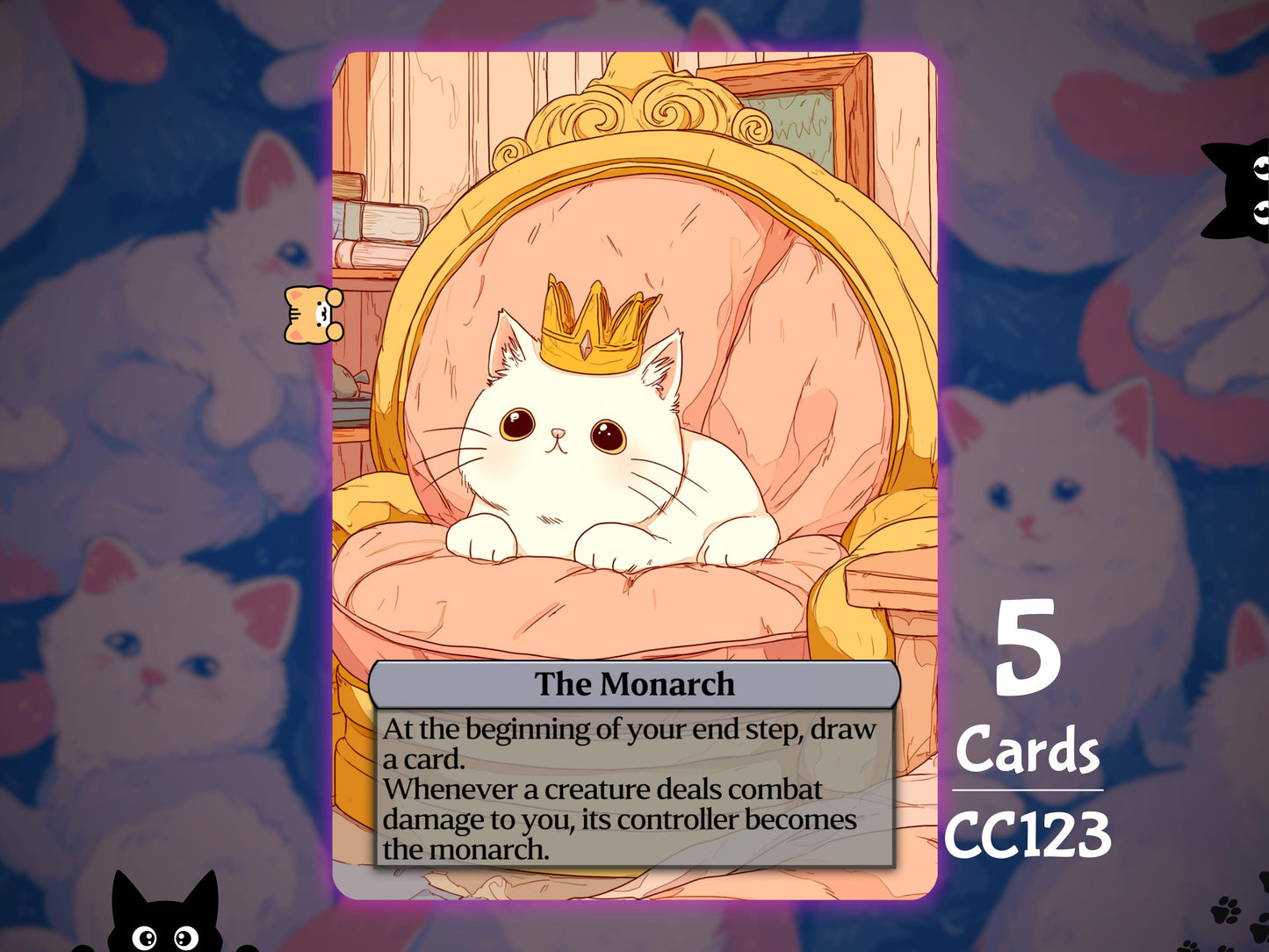 5x The Monarch Token - MTG Token - Cat Tokens by Teddy CC123