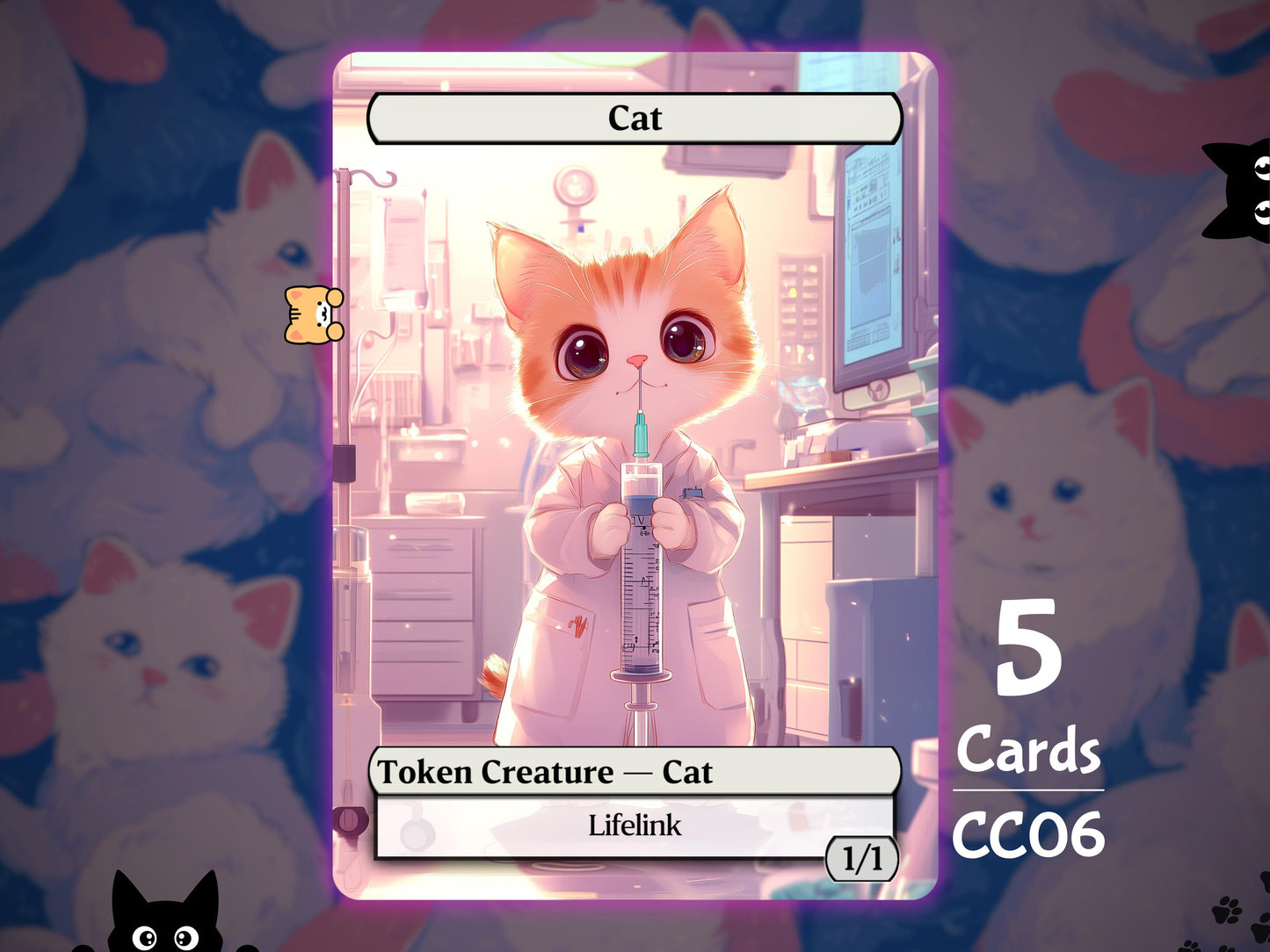 5x Cat 1/1 Lifelink - MTG Token - Cat Tokens by Teddy CC06
