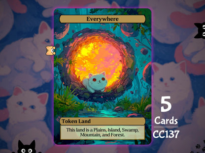 5x Everywhere Land Token - MTG Token - Cat Tokens by Teddy CC137