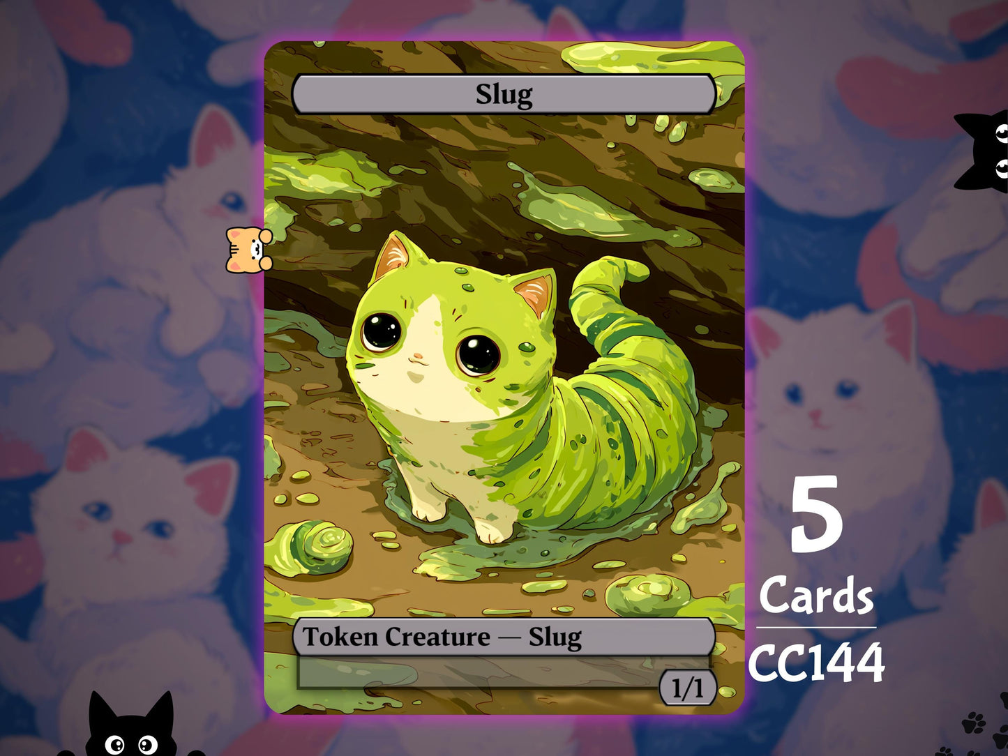 5x Slug 1/1 Toxrill - MTG Token - Cat Tokens by Teddy CC144