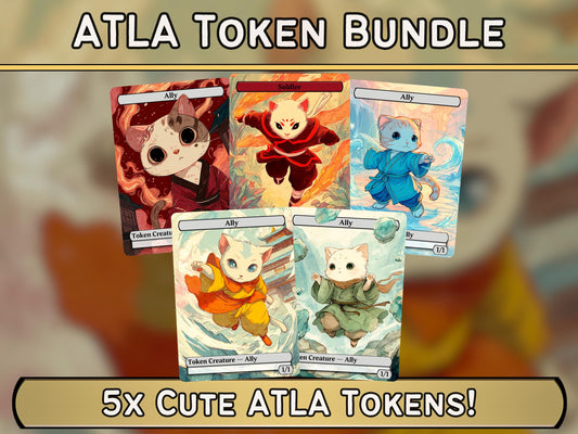 5x MTG ATLA Tokens , 4x Ally Benders + 1 Fire Soldier , Kitty Cat Style!