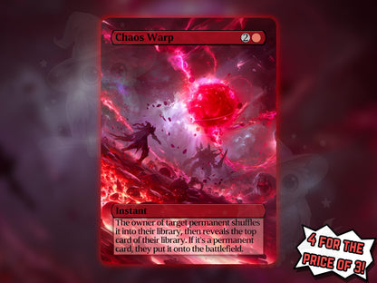 Chaos Warp - Proxy Card - Buy 3 get 1 free!