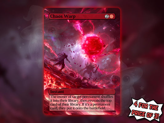 Chaos Warp - Proxy Card - Buy 3 get 1 free!