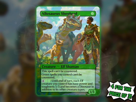 Allosaurus Shepherd - Proxy Card - Buy 3 get 1 free!