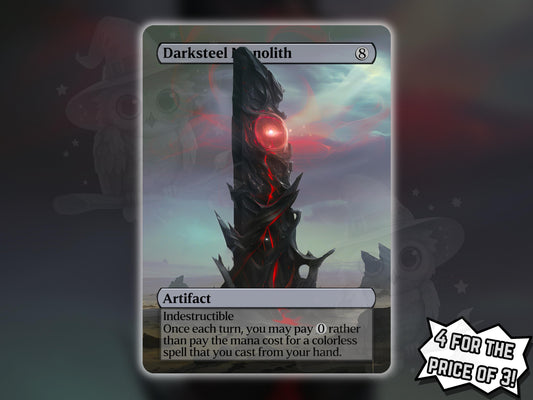 Darksteel Monolith - Proxy Card - Buy 3 get 1 free!