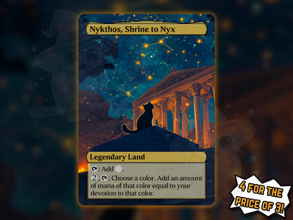 Nykthos, Shrine to Nyx (Cat Version) - Proxy Card - Buy 3 get 1 free!