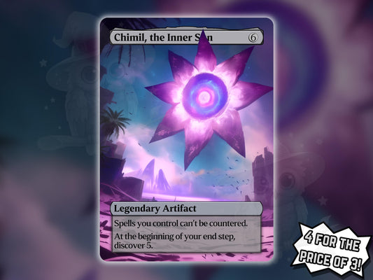 Chimil, the Inner Sun - Proxy Card - Buy 3 get 1 free!