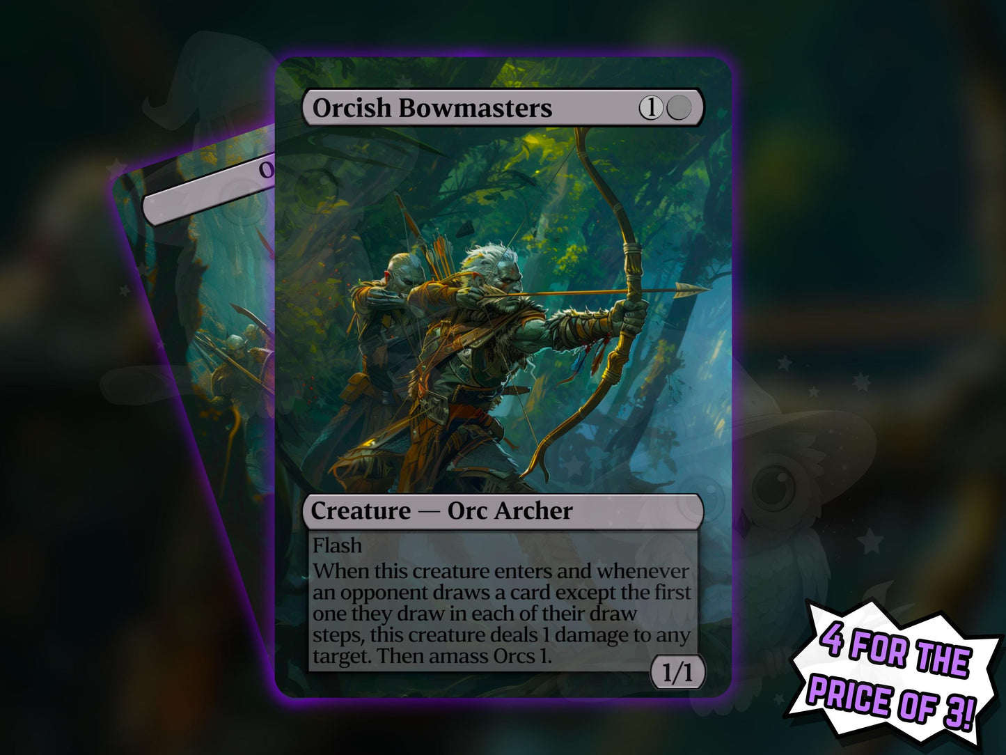 Orcish Bowmasters + Token - Proxy Card - Buy 3 get 1 free!