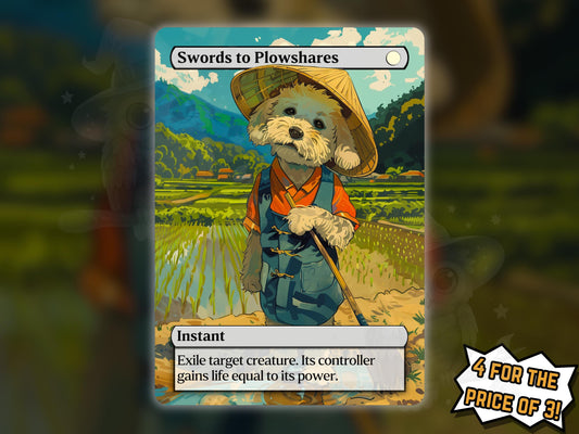 Swords to Plowshares (Dog Version) - Proxy Card - Buy 3 get 1 free!