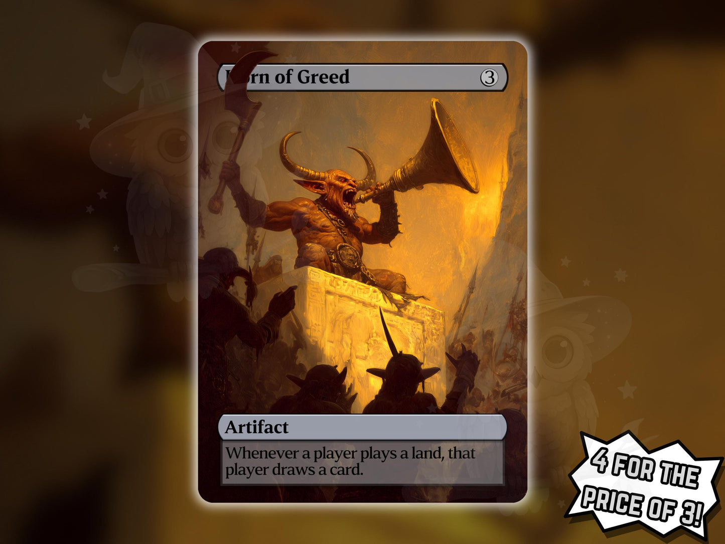 Horn of Greed - Proxy Card - Buy 3 get 1 free!