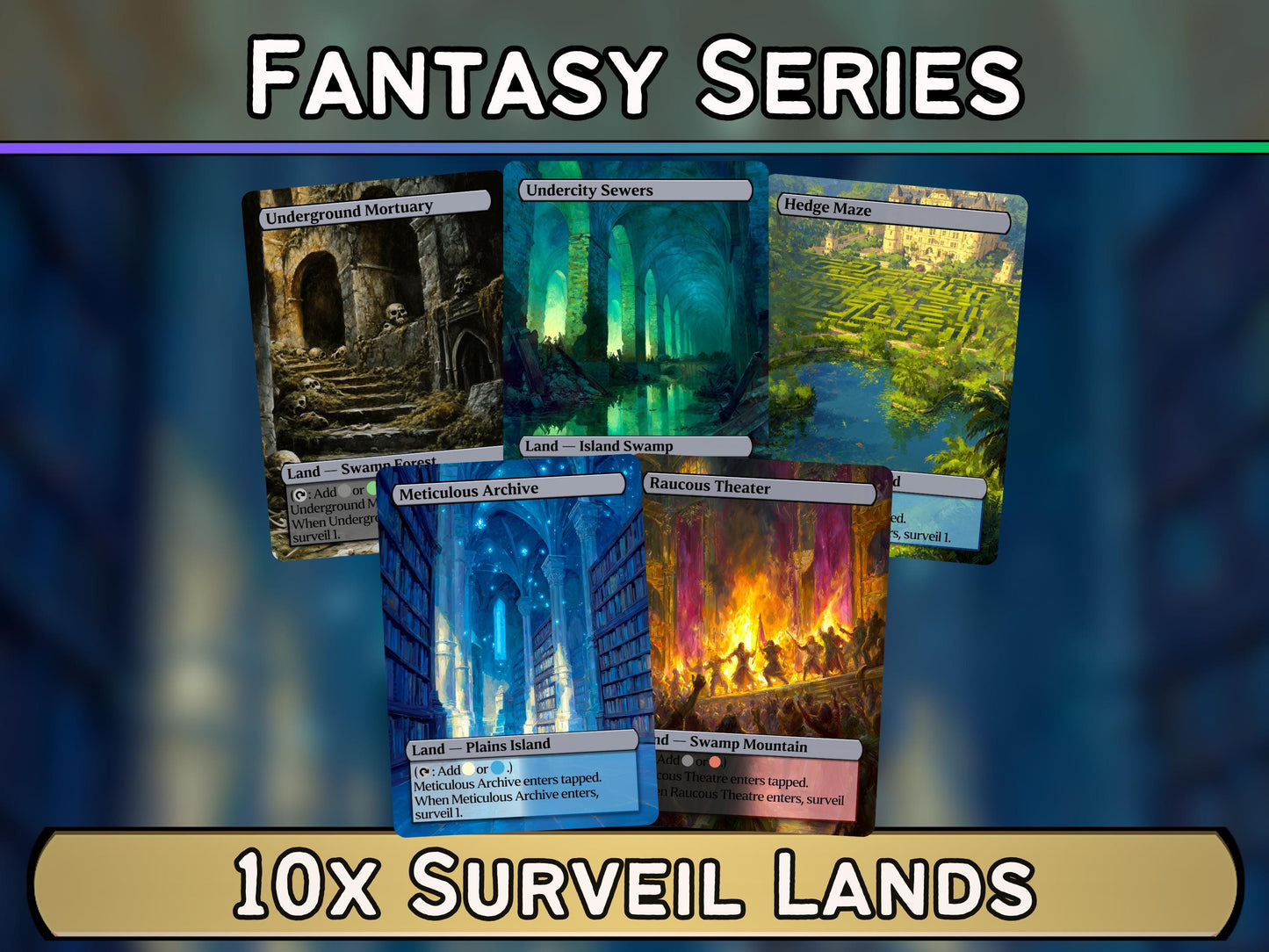Surveil Lands - Fantasy Surveil Lands set of 10 - Unique Full-art Custom Magic proxies - High Quality Lands for your favorite Decks!