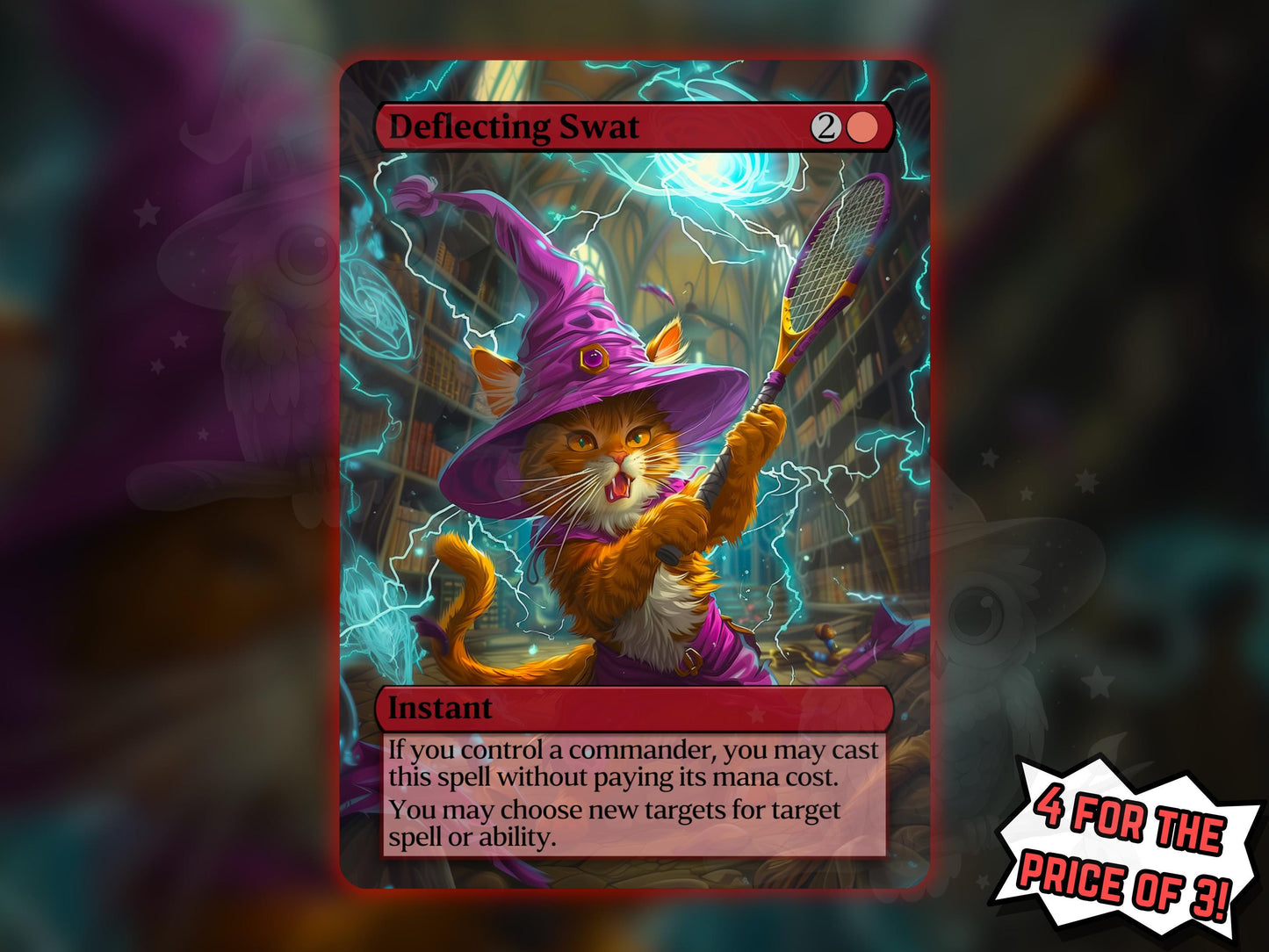 Deflecting Swat (Cat Version) - Proxy Card - Buy 3 get 1 free!