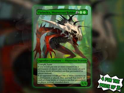 Vorinclex, Monstrous Raider - Proxy Card - Buy 3 get 1 free!