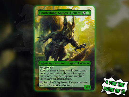 Chatterfang, Squirrel General - Proxy Card - Buy 3 get 1 free!