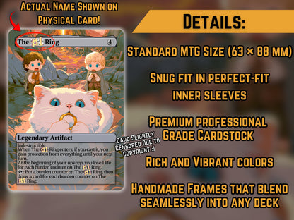 The Ring from that really popular book (Cat Version) - Proxy Card - Buy 3 get 1 free!